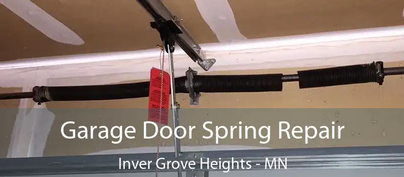  Garage Door Spring Repair Inver Grove Heights - MN