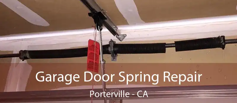  Garage Door Spring Repair Porterville - CA