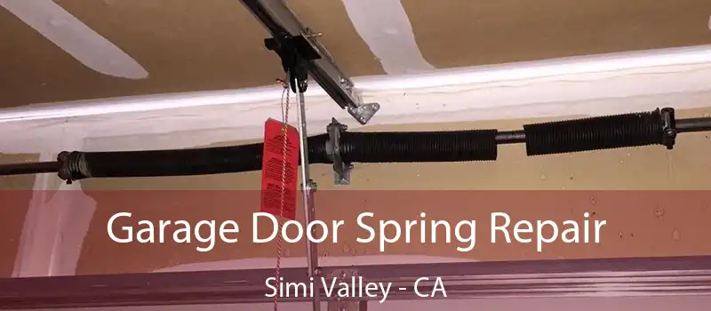  Garage Door Spring Repair Simi Valley - CA