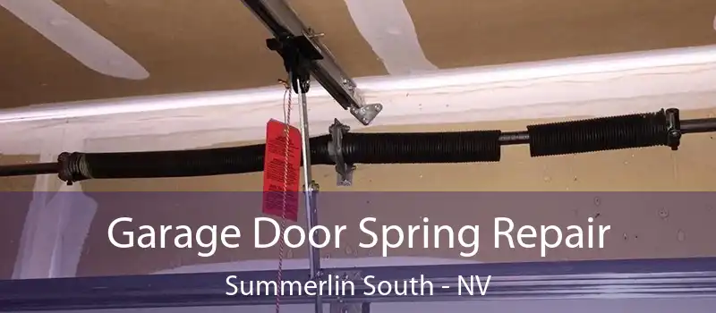  Garage Door Spring Repair Summerlin South - NV