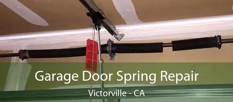  Garage Door Spring Repair Victorville - CA