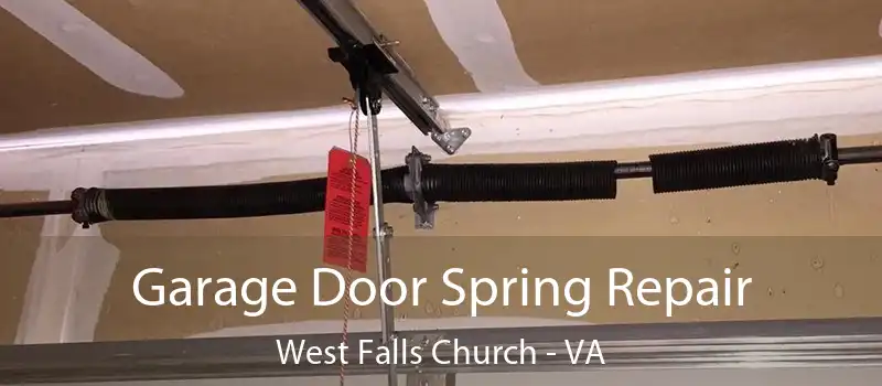  Garage Door Spring Repair West Falls Church - VA