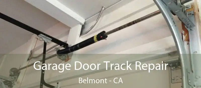  Garage Door Track Repair Belmont - CA