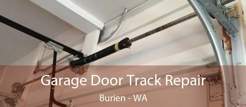  Garage Door Track Repair Burien - WA