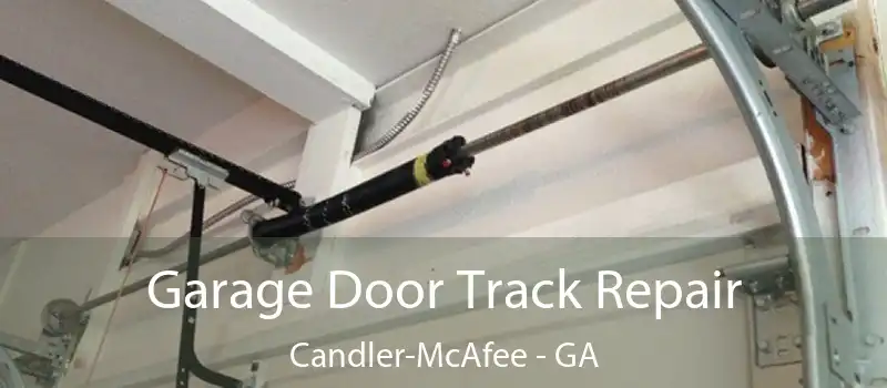  Garage Door Track Repair Candler-McAfee - GA