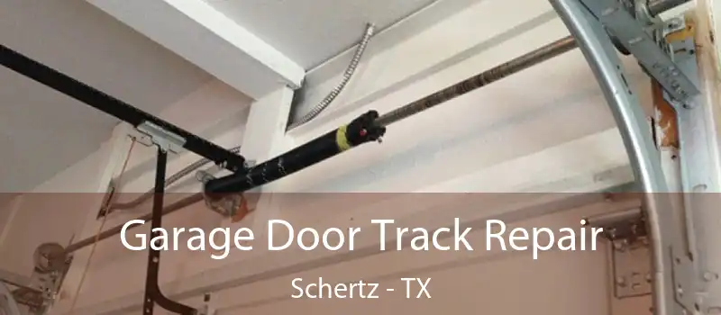  Garage Door Track Repair Schertz - TX