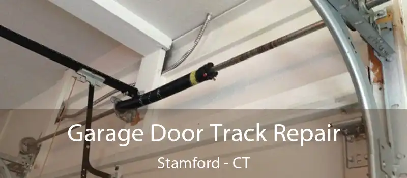  Garage Door Track Repair Stamford - CT