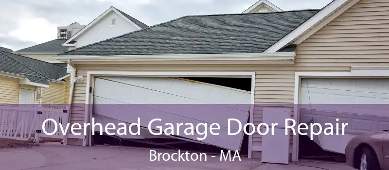  Overhead Garage Door Repair Brockton - MA
