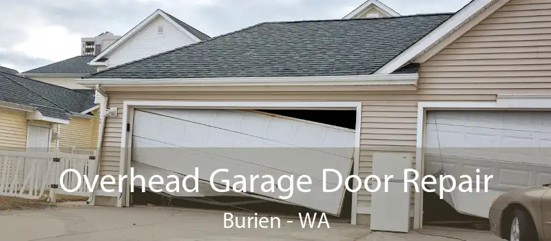 Overhead Garage Door Repair Burien - WA