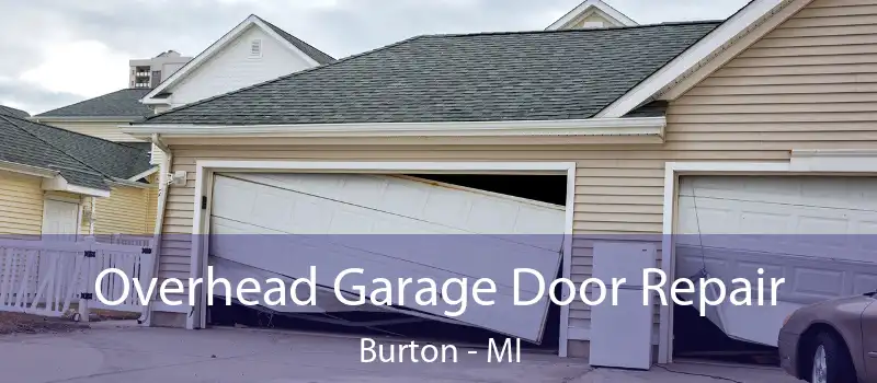  Overhead Garage Door Repair Burton - MI