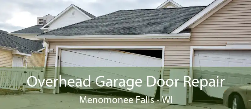 Overhead Garage Door Repair Menomonee Falls - WI