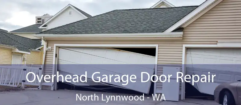  Overhead Garage Door Repair North Lynnwood - WA