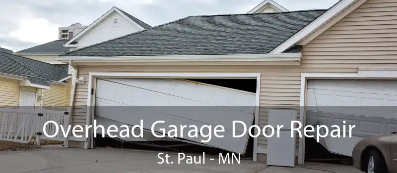  Overhead Garage Door Repair St. Paul - MN