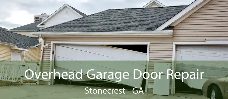  Overhead Garage Door Repair Stonecrest - GA