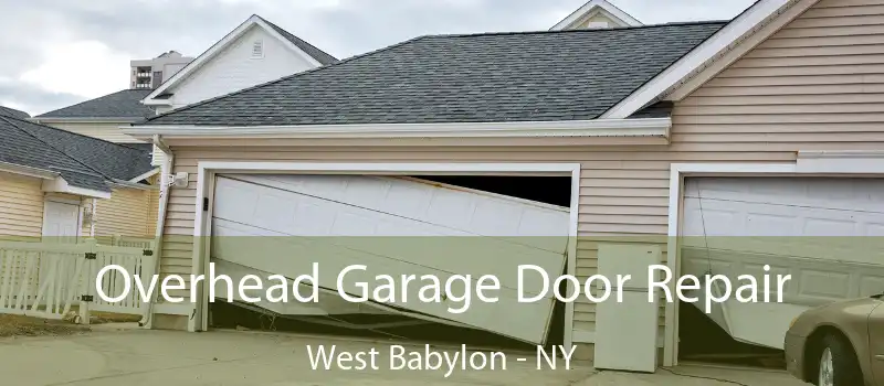  Overhead Garage Door Repair West Babylon - NY