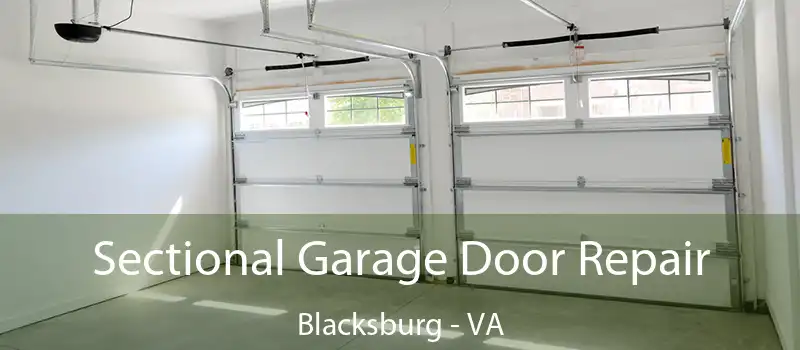  Sectional Garage Door Repair Blacksburg - VA