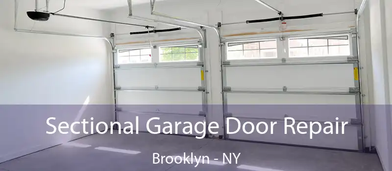  Sectional Garage Door Repair Brooklyn - NY