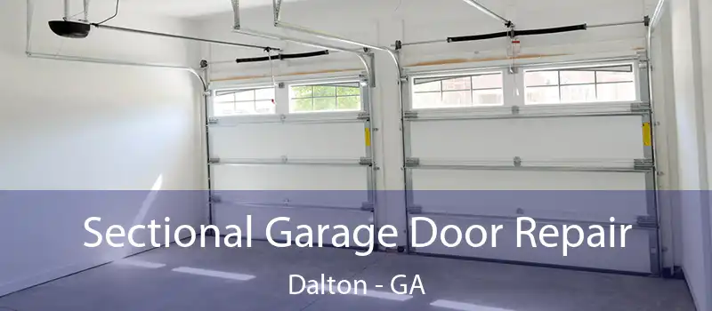  Sectional Garage Door Repair Dalton - GA
