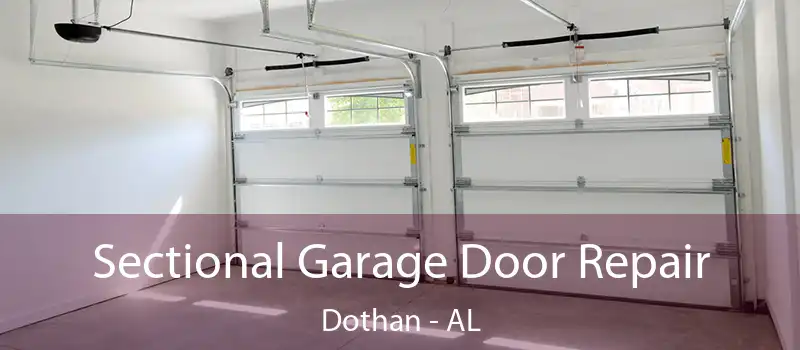  Sectional Garage Door Repair Dothan - AL