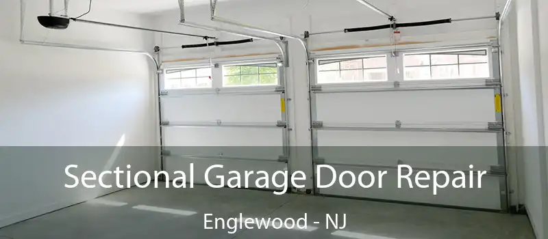  Sectional Garage Door Repair Englewood - NJ