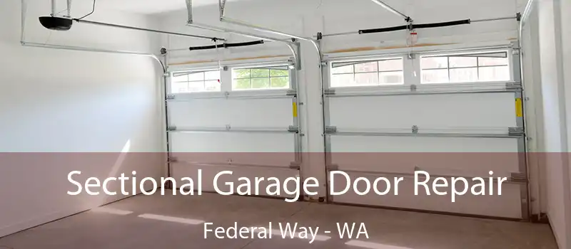  Sectional Garage Door Repair Federal Way - WA