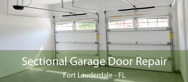 Sectional Garage Door Repair Fort Lauderdale - FL
