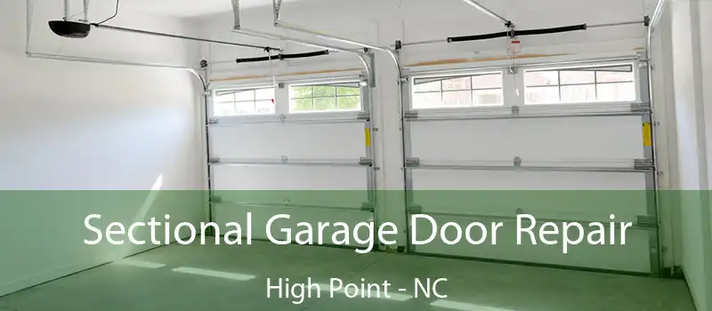  Sectional Garage Door Repair High Point - NC