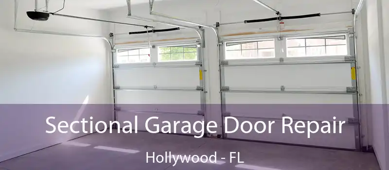 Sectional Garage Door Repair Hollywood - FL