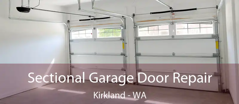  Sectional Garage Door Repair Kirkland - WA