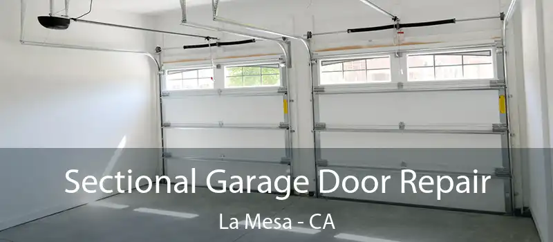  Sectional Garage Door Repair La Mesa - CA