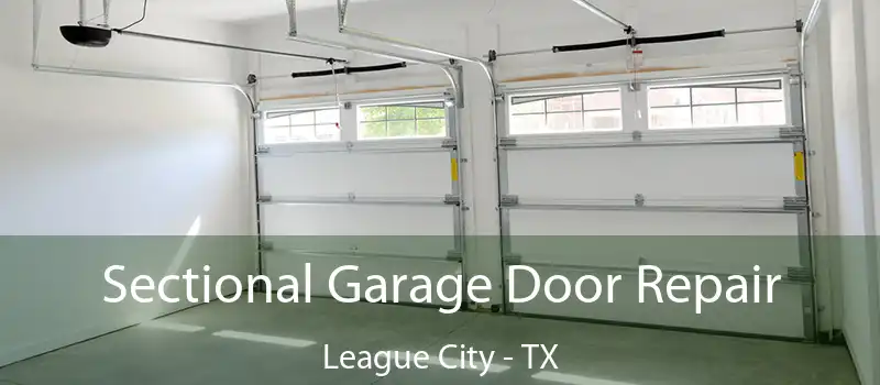  Sectional Garage Door Repair League City - TX