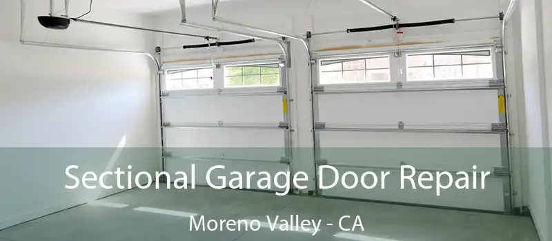  Sectional Garage Door Repair Moreno Valley - CA