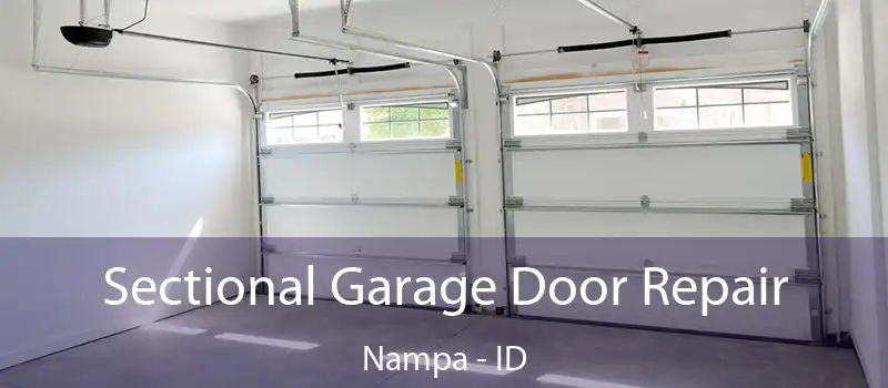  Sectional Garage Door Repair Nampa - ID