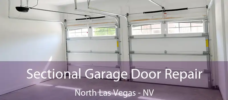  Sectional Garage Door Repair North Las Vegas - NV