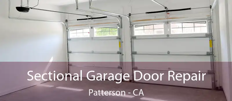  Sectional Garage Door Repair Patterson - CA