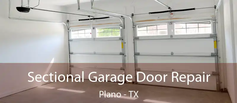  Sectional Garage Door Repair Plano - TX