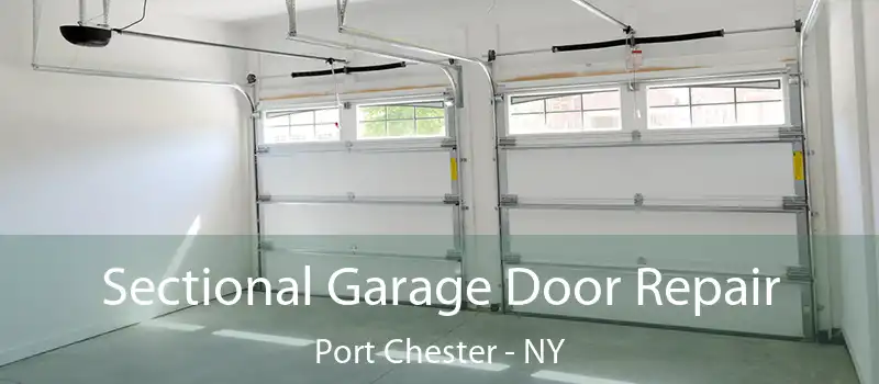  Sectional Garage Door Repair Port Chester - NY