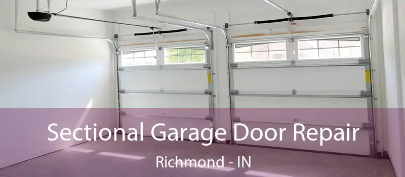Sectional Garage Door Repair Richmond - IN