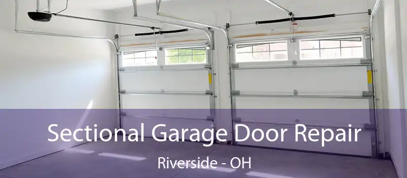  Sectional Garage Door Repair Riverside - OH