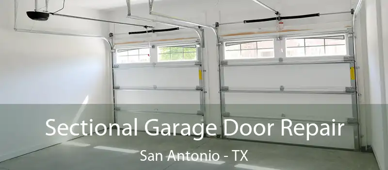 Sectional Garage Door Repair San Antonio - TX