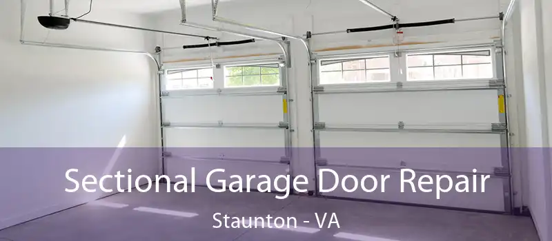  Sectional Garage Door Repair Staunton - VA