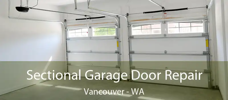  Sectional Garage Door Repair Vancouver - WA